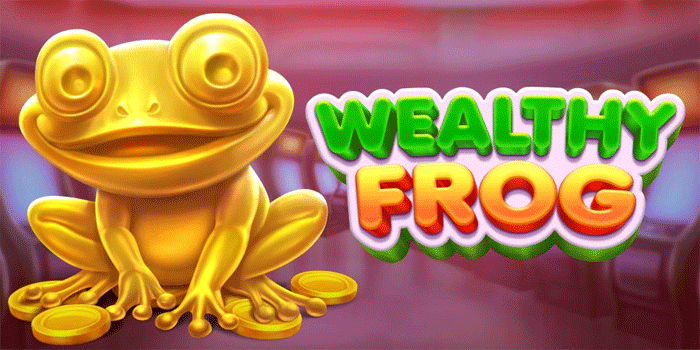 Rahasia Sukses Raih Jackpot Slot Wealthy Frog Tanpa Kesulitan